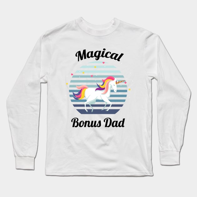 magical bonus dad... bonus dad fathers day gift Long Sleeve T-Shirt by DODG99